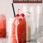 Pinterest image with Italian soda text