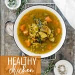 Pin for pinterest graphic with text on top and an image of chicken stew in a bowl.