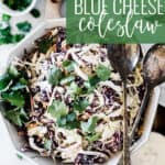 Blue Cheese Coleslaw pinterest image.