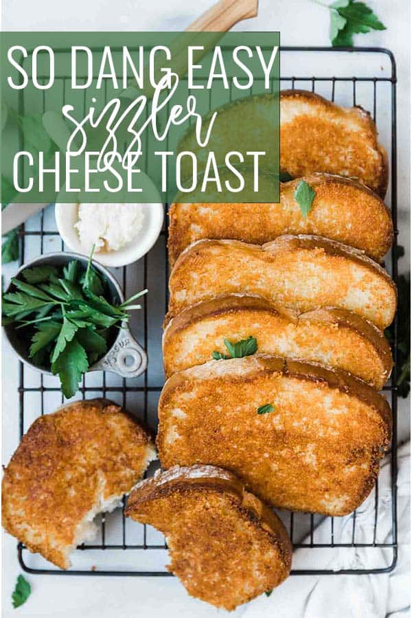 Copycat Sizzler Cheese Toast Oh So Delicioso