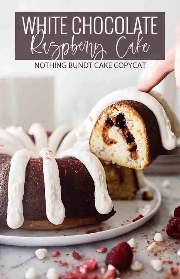 White Chocolate Raspberry Cake (Nothing Bundt Cake Copycat) - Oh So ...