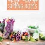 Pin for pinterest graphic with image of rice paper rolls and text on top.